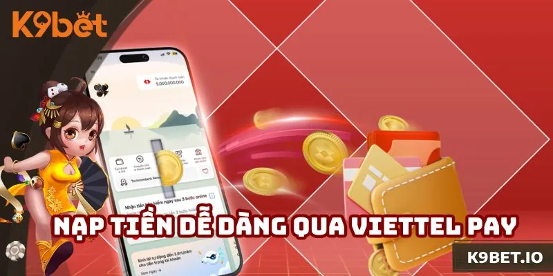 Tiến hành xác nhận thông tin đã khai báo trước khi xác nhận nạp tiền K9bet