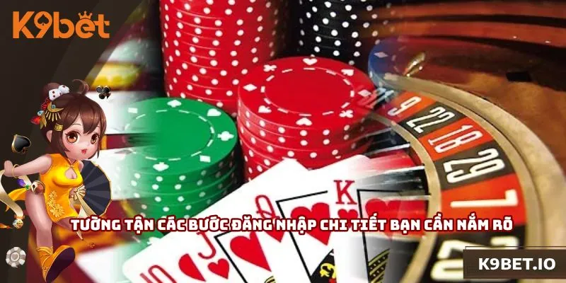 Tường tận các bước đăng nhập chi tiết bạn cần nắm rõ