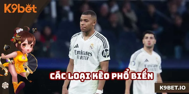 Các dạng cược thường gặp khi đánh kèo có Real Madrid