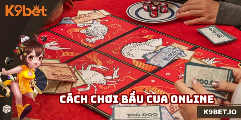 Cách chơi bầu cua online