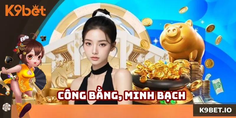 Đối tác luôn được đảm bảo công bằng, minh bạch khi tham gia