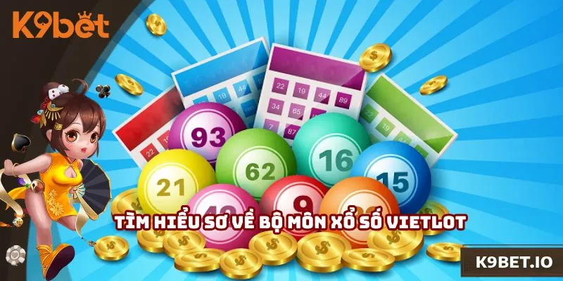 Tìm hiểu sơ về bộ môn xổ số Vietlott đang hot hiện nay