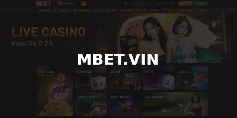 Mbet - Nhà Cái Uy Tín Với Hệ Thống Bảo Mật Hàng Đầu 1 nha cai mbet vin